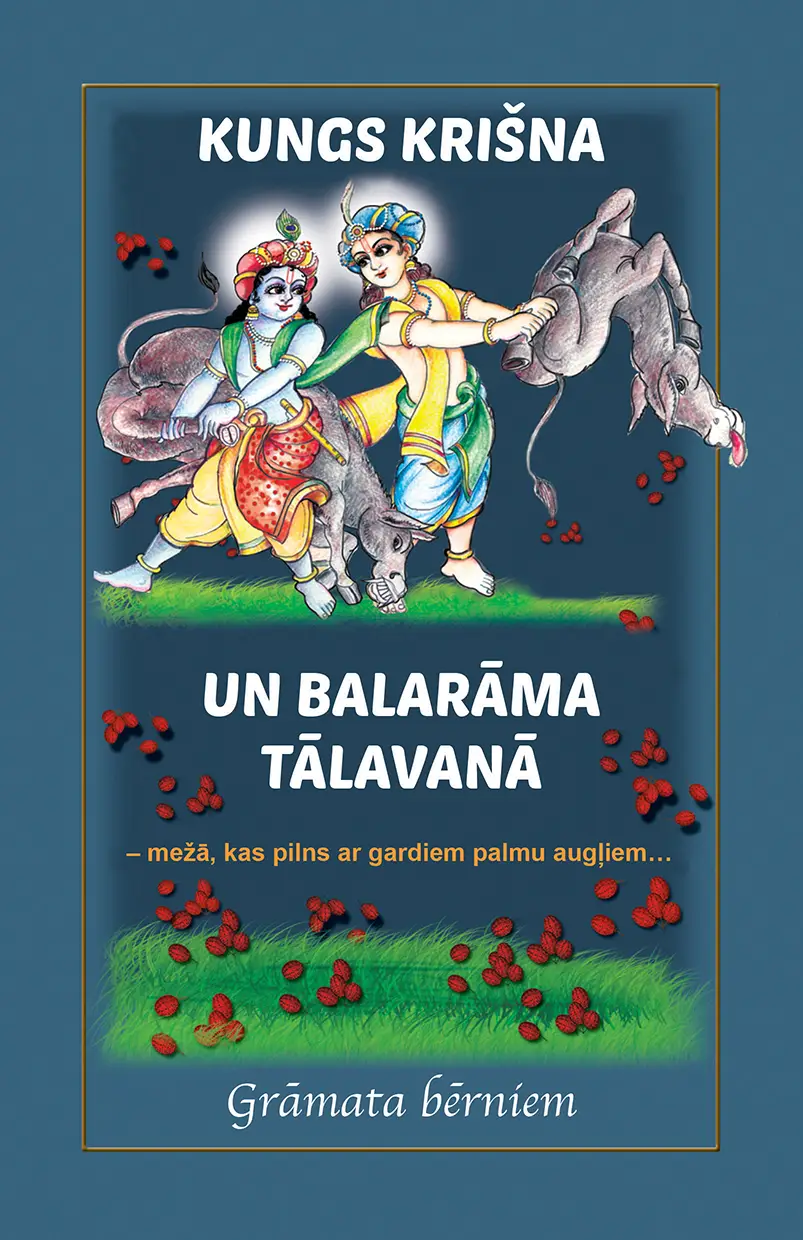 (Latviešu) Kungs Krišna un Balarāma Tālavanā