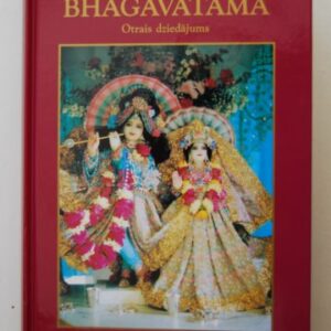 (Latviešu) Šrīmad Bhāgavata 2.dziedājums